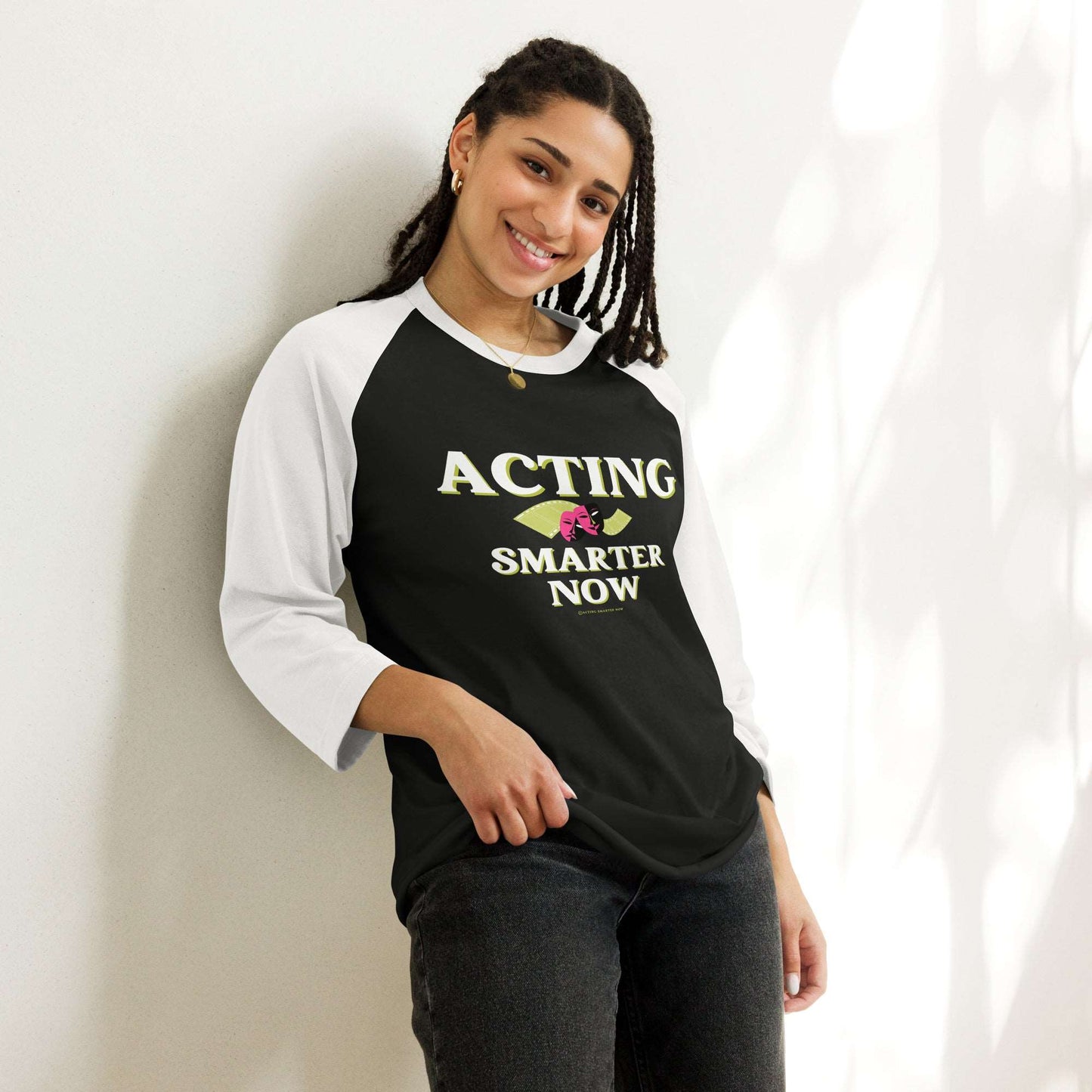 Acting Smarter Shirt